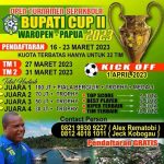 Gelar Kompetisi Bupati.Cup Ke -II , Hari Ini Mulai Pendaftaran Klup di Waropen Papua