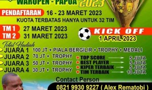 Gelar Kompetisi Bupati.Cup Ke -II , Hari Ini Mulai Pendaftaran Klup di Waropen Papua